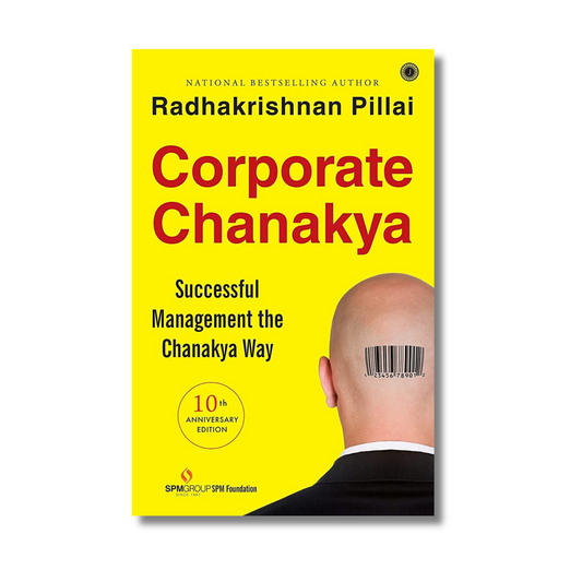 Corporate Chanakya By Radhakrishnan Pillai (Paperback)