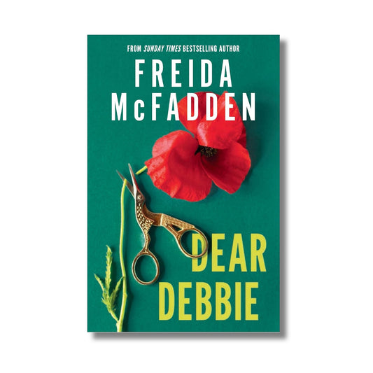 Dear Debbie – Twisted Domestic Thriller book cover