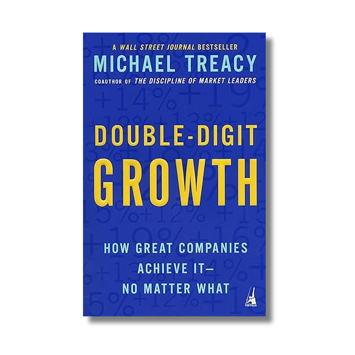 Double-Digit Growth: How Great Companies Achieve It book cover