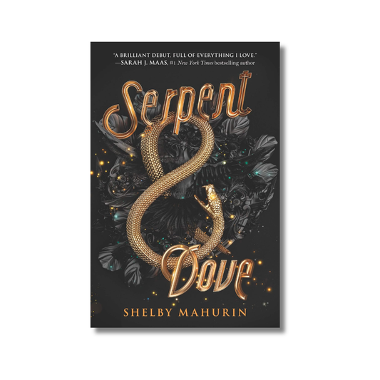 Serpent & Dove: Serpent & Dove #1