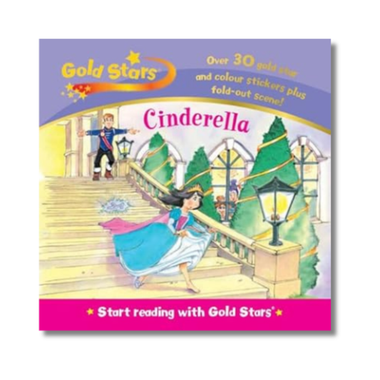 Cinderella (Gold Stars Start Reading)