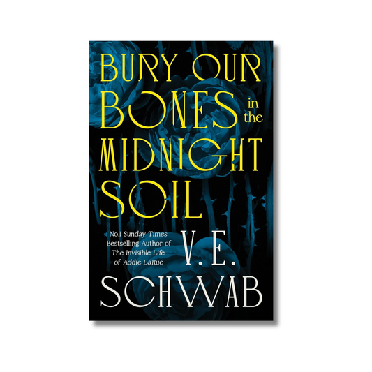 Bury Our Bones in the Midnight Soil