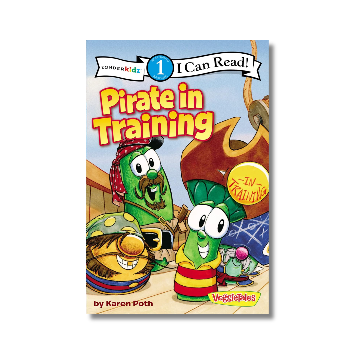 Pirate in Training: Level 1 (I Can Read! / Big Idea Books / VeggieTales)