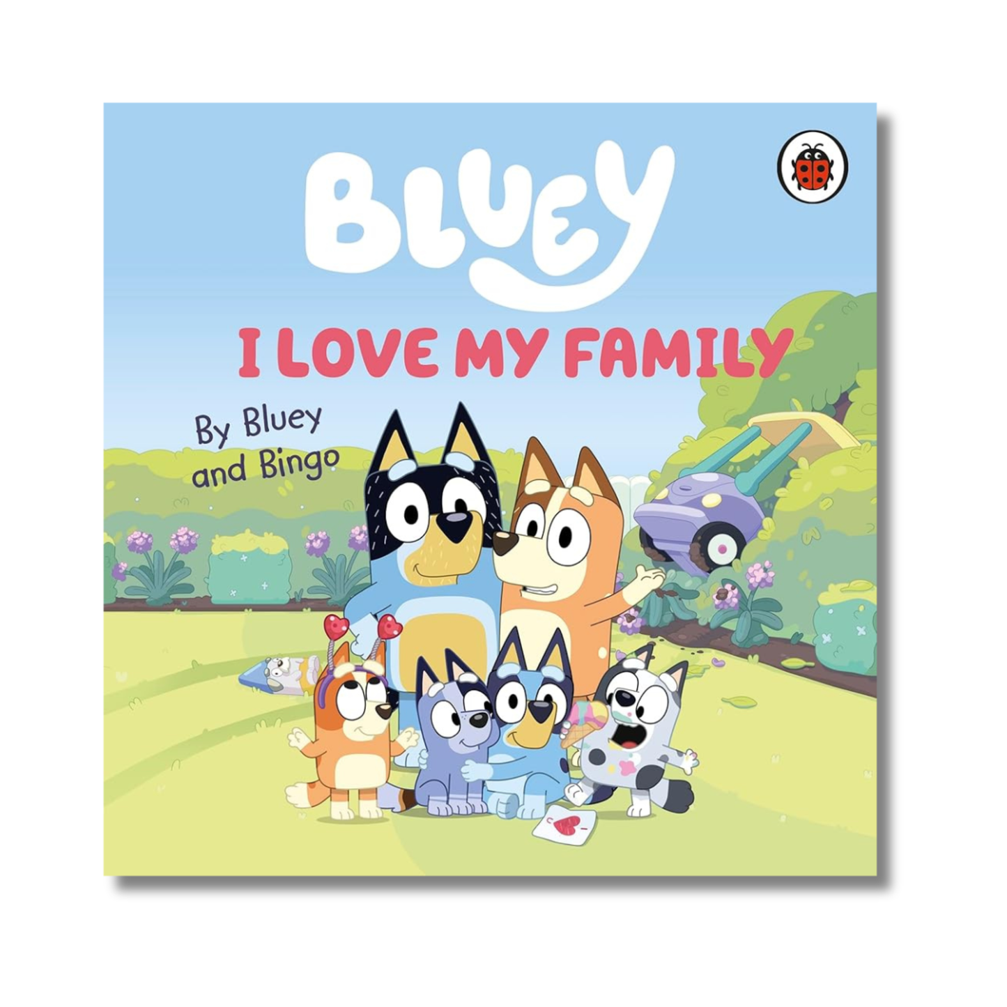 Bluey: I Love My Family
