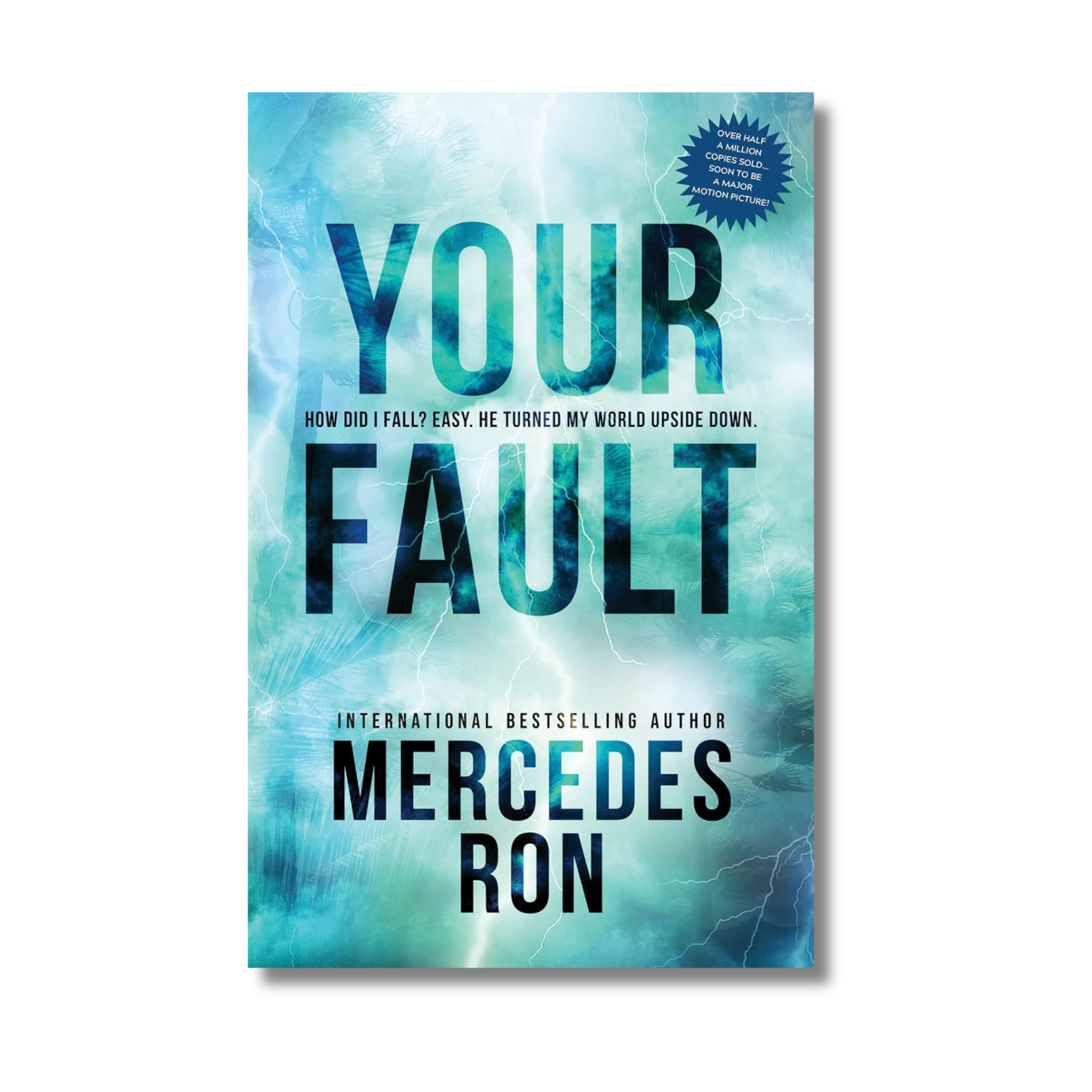 Your Fault By Mercedes Ron (Paperback) - Gyaanstore