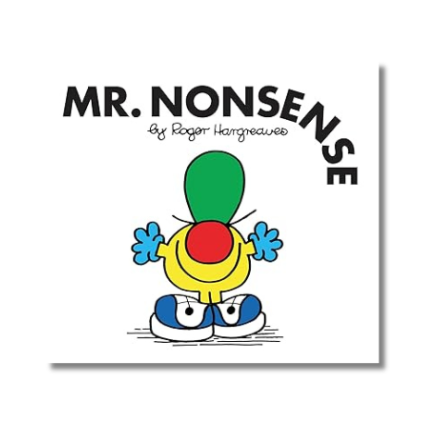 Mr. Nonsense