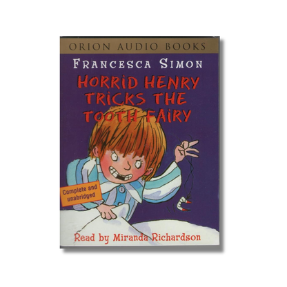 Horrid Henry Tricks the Tooth Fairy