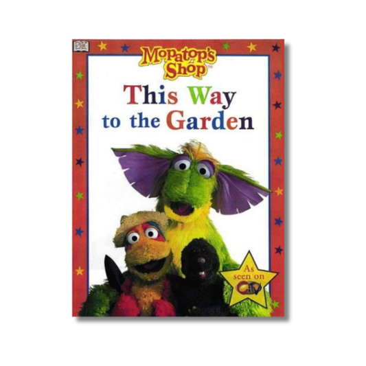 This Way to the Garden