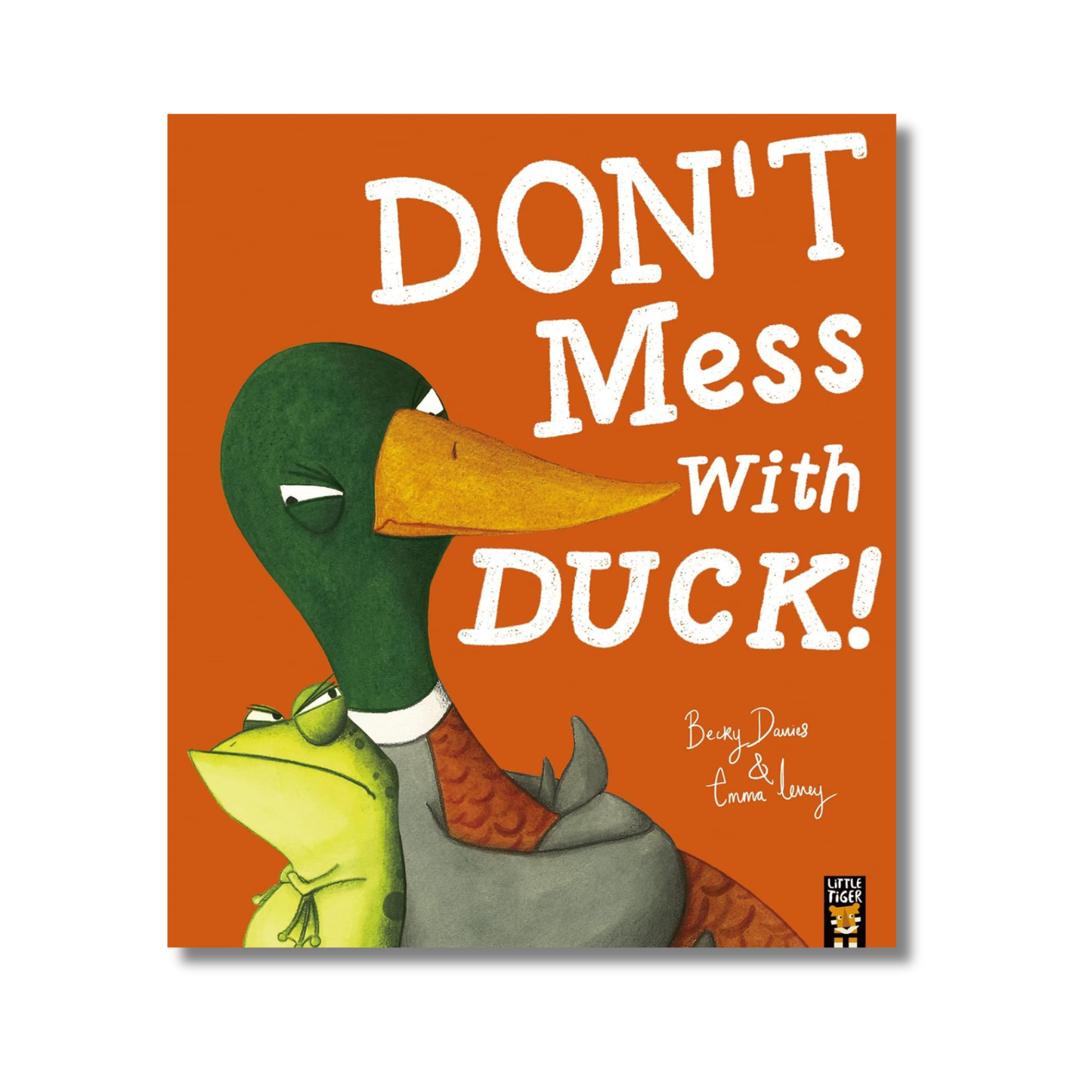 Don't Mess With Duck!