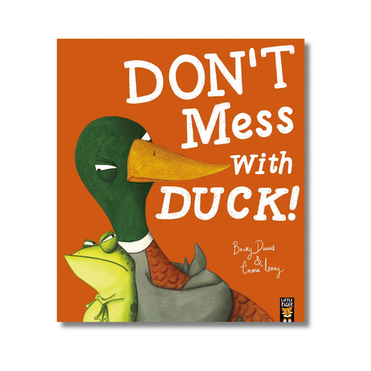 Don't Mess With Duck!