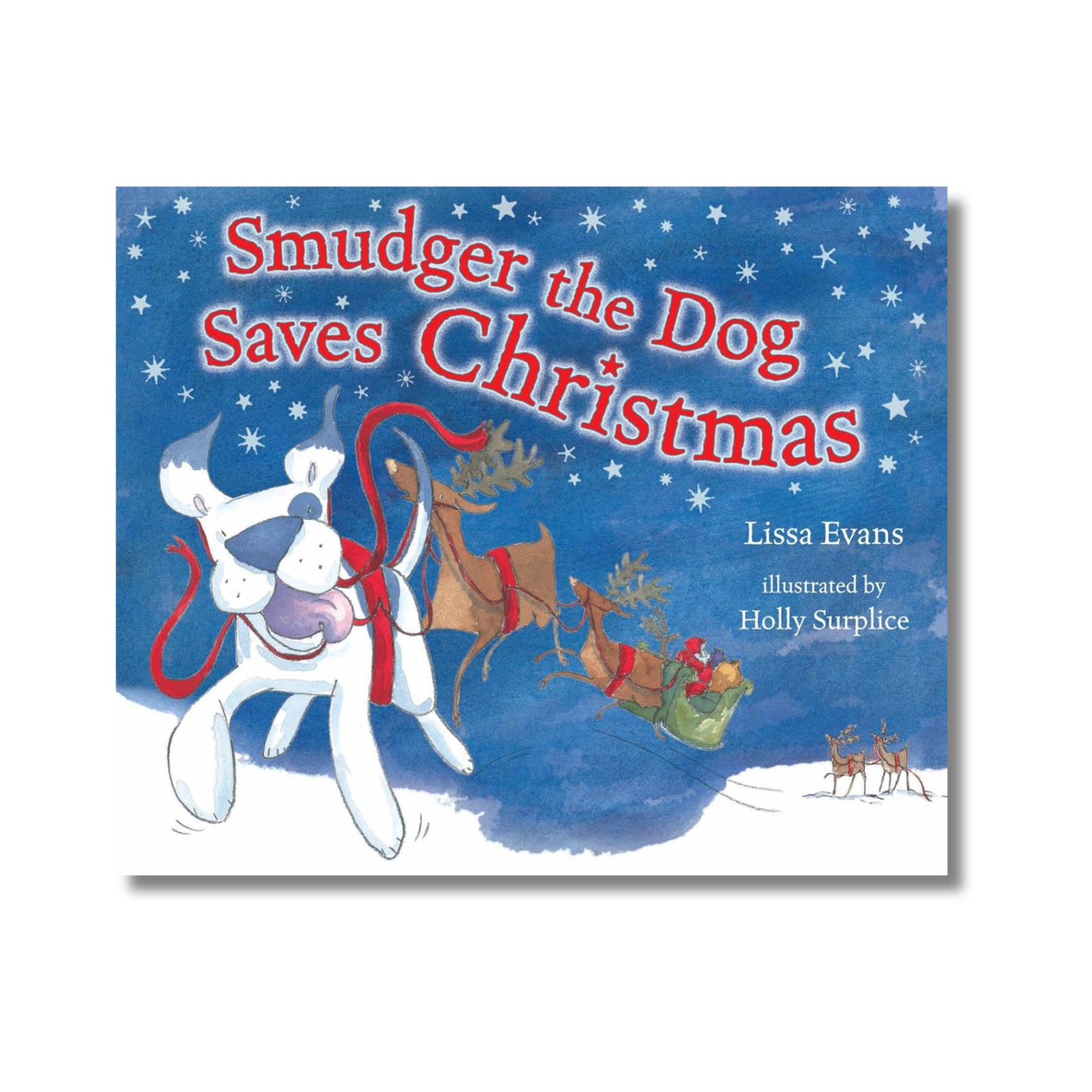 Smudger The Dog Saves Christmas