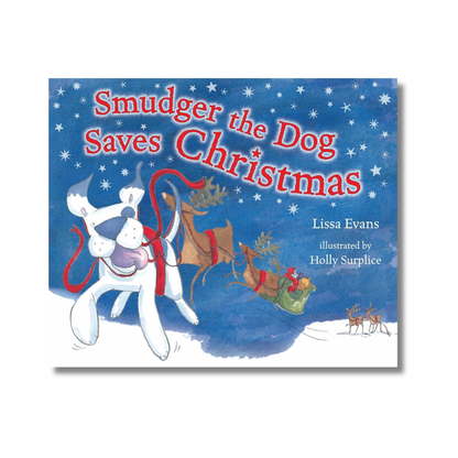 Smudger The Dog Saves Christmas