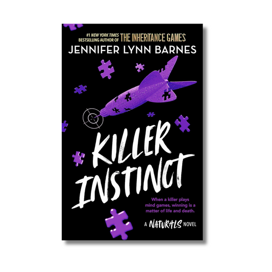 Killer Instinct: The Naturals (Book 2 of 4)