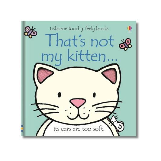 That`S Not My Kitten-Usborne Touchy & Feely Books