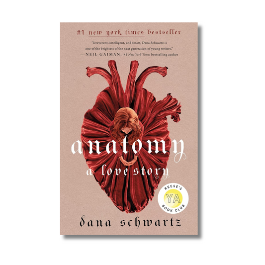 Anatomy: A Love Story By Dana Schwartz (Paperback)