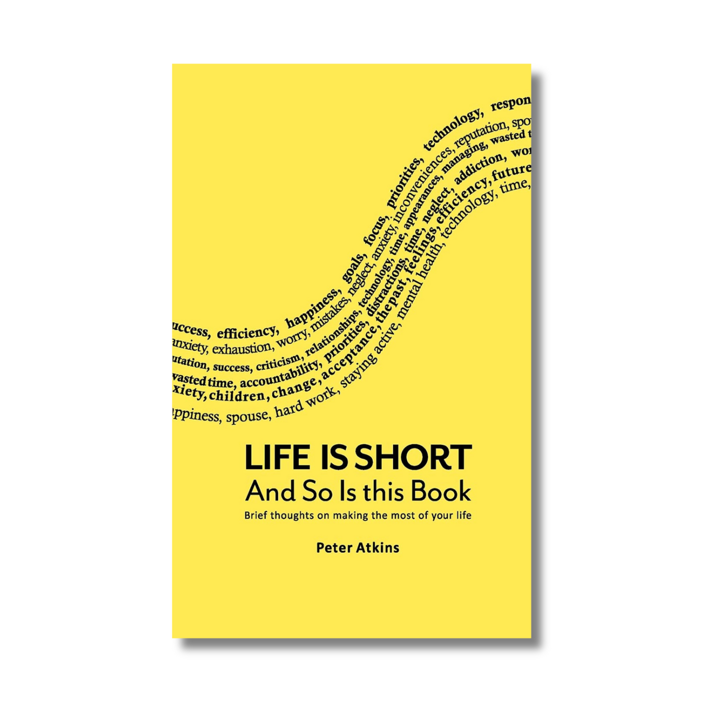 Life Is Short And So Is This Book