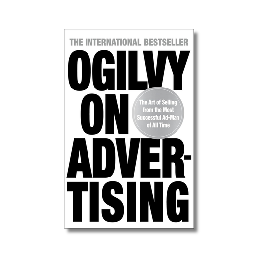 Ogilvy On Advertising