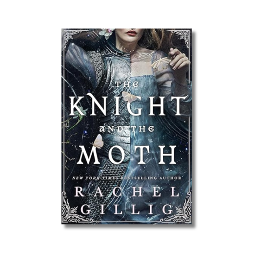 The Knight and the Moth: The Stonewater Kingdom #1