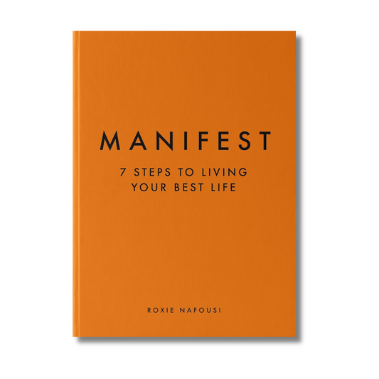 [Hardcover] Manifest: 7 Steps to living your best life by Roxie Nafousi