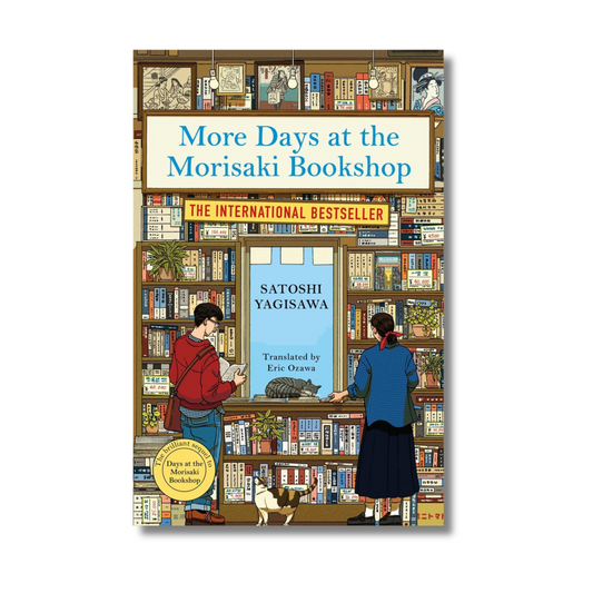 More Days at the Morisaki Bookshop by Satoshi Yagisawa (Paperback)