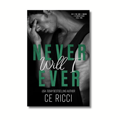 Never Will I Ever: Reckless Games (Book 2 of 2)