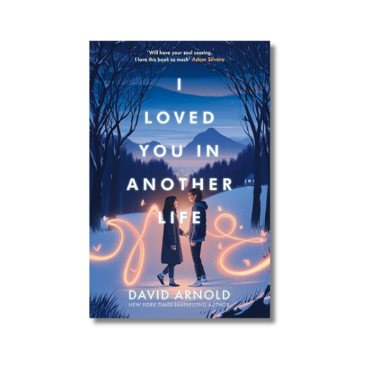 I Loved You In Another Life