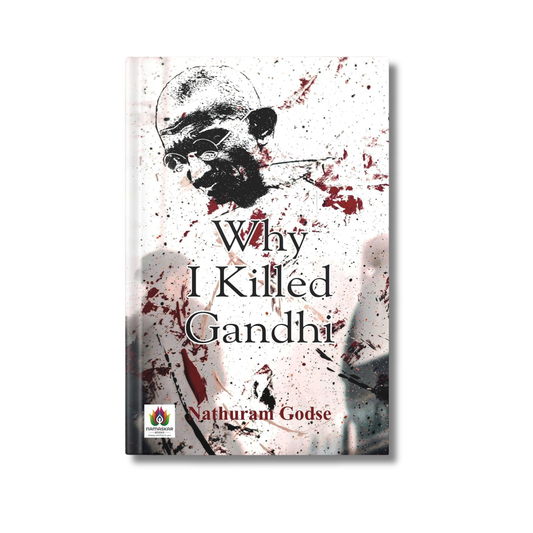 Why I Killed Gandhi