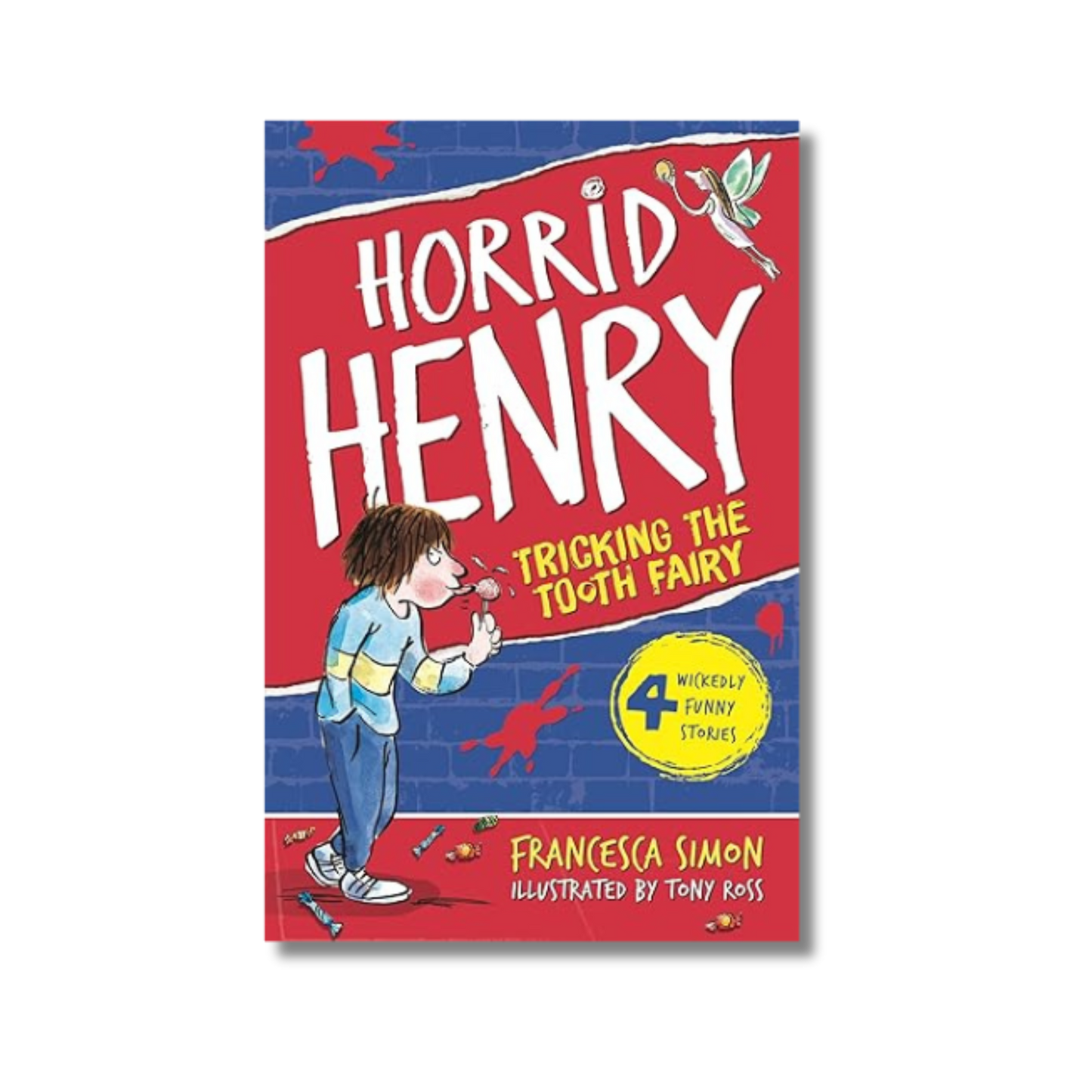 Horrid Henry and the Tooth Fairy