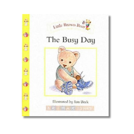 Little Brown Bear: Busy Day