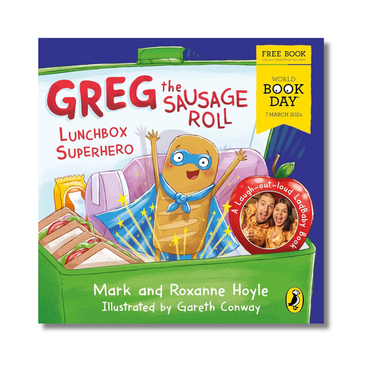 Greg the Sausage Roll: Lunchbox Superhero: A World Book Day 2024 mini book