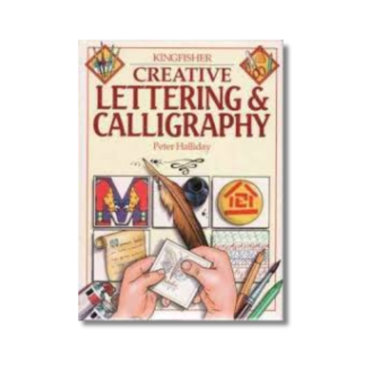 Creative Lettering and Calligraphy