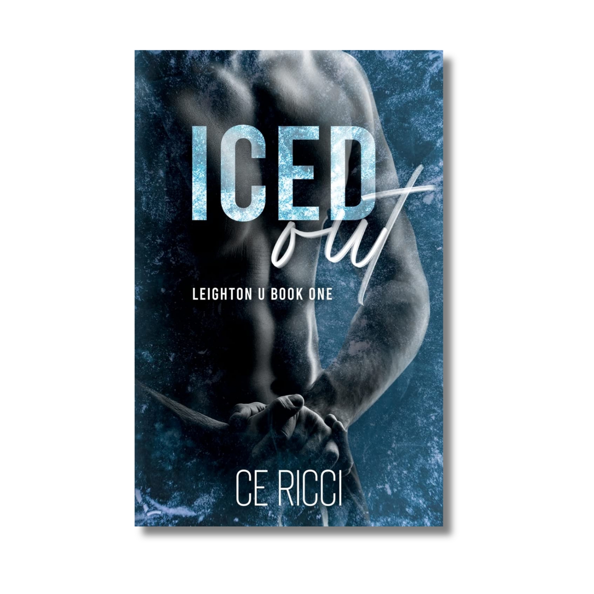 Iced Out: Leighton U (Book 1 of 5) book cover