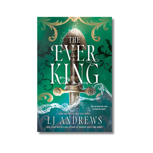 The Ever King: The Ever Seas #1 book cover