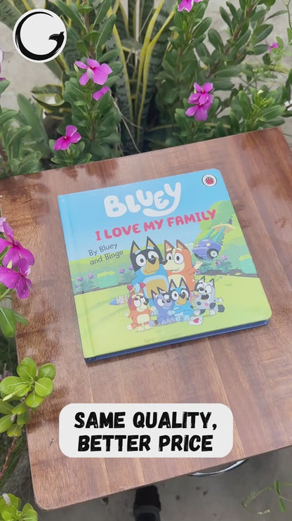 Bluey: I Love My Family