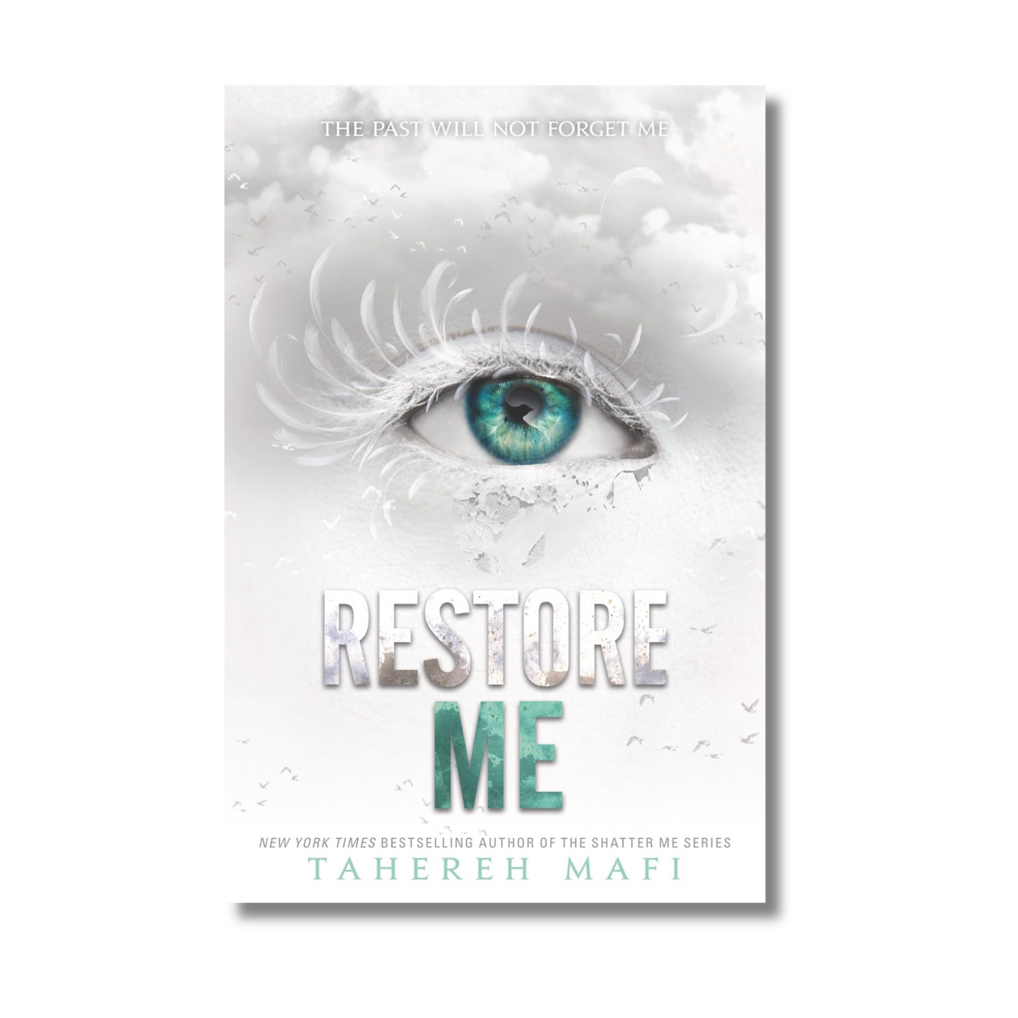 Restore Me By Tahereh Mafi (Paperback)