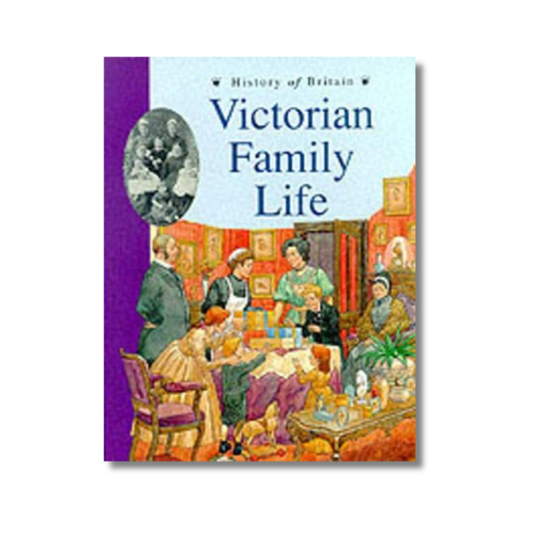 Victorian Family Life