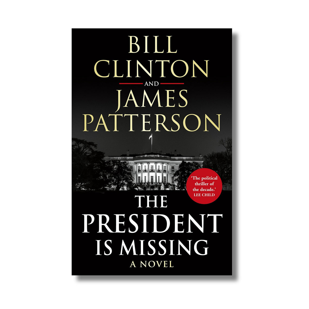 The President is Missing book cover