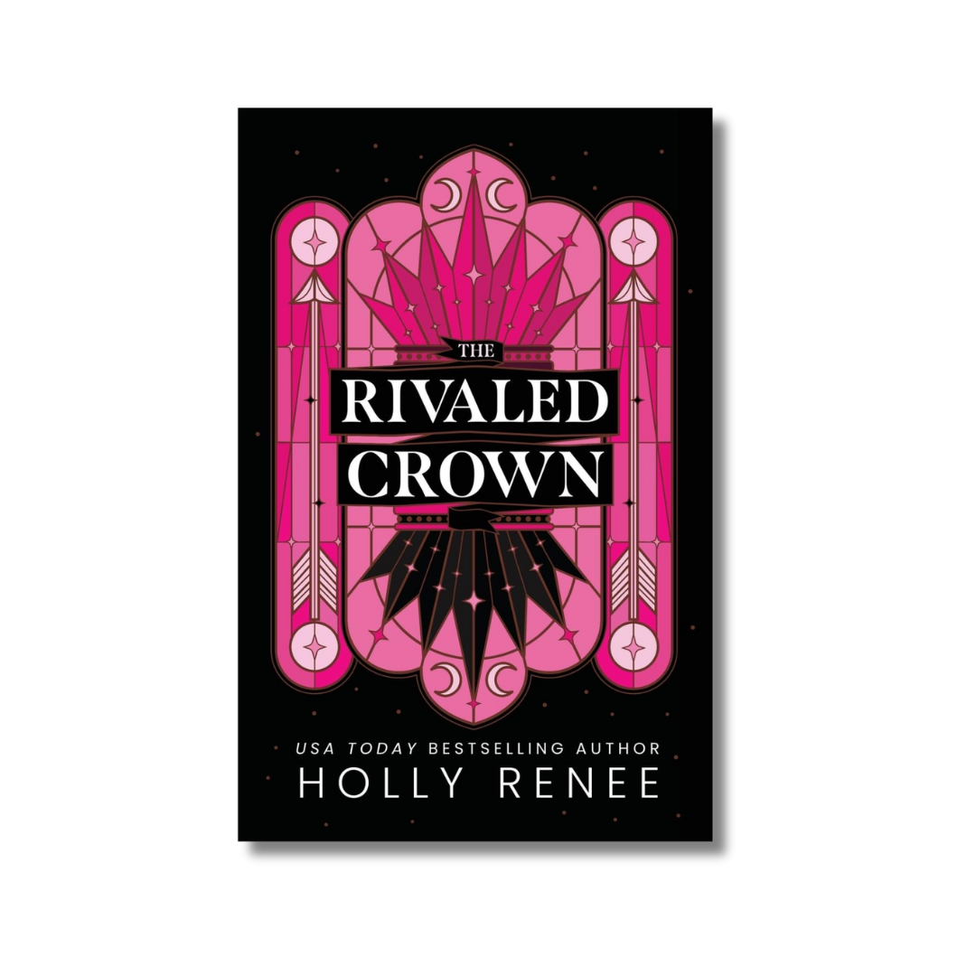 The Rivaled Crown: The Veiled Kingdom #3