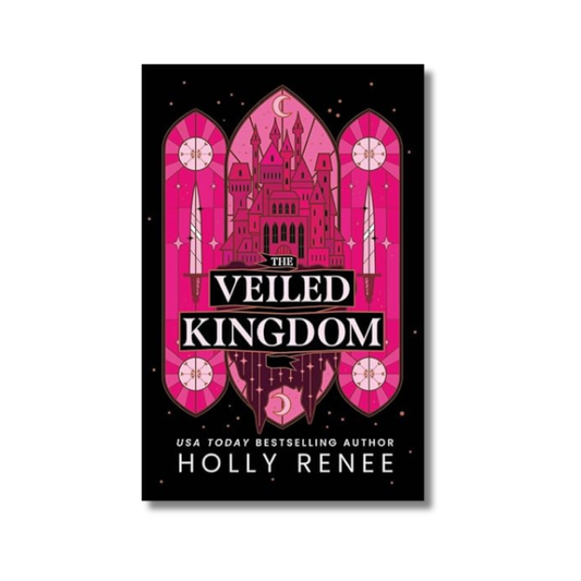 The Veiled Kingdom: The Veiled Kingdom #1