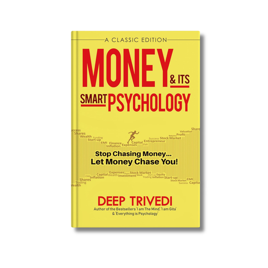 Money and its Smart Pshychology