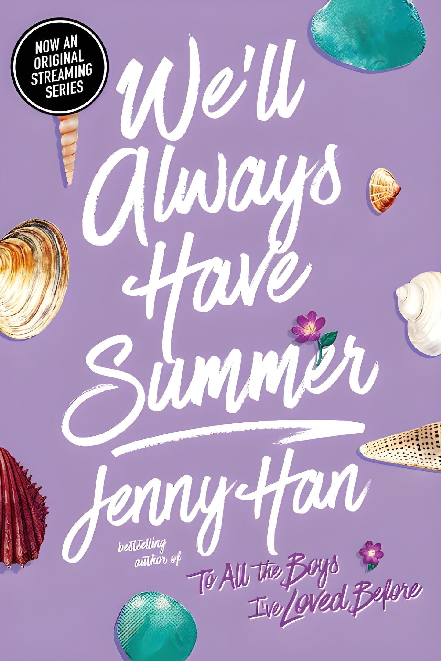 We'll Always Have Summer By Jenny Han (Paperback)