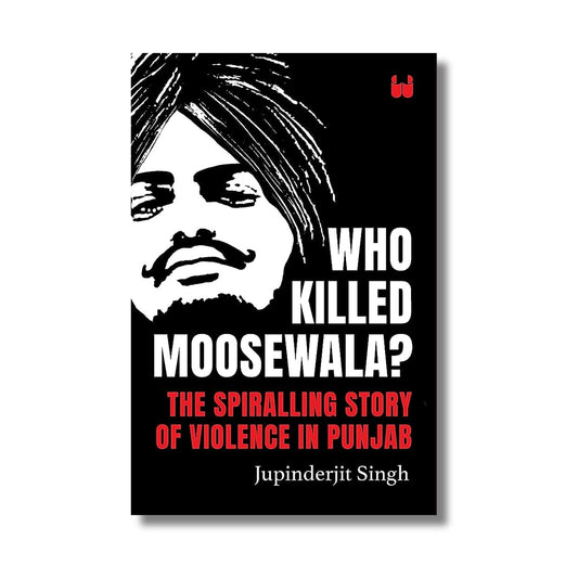 Who Killed Moosewala? book cover