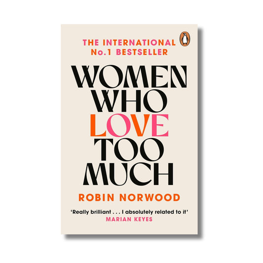 Women Who Love Too Much book cover