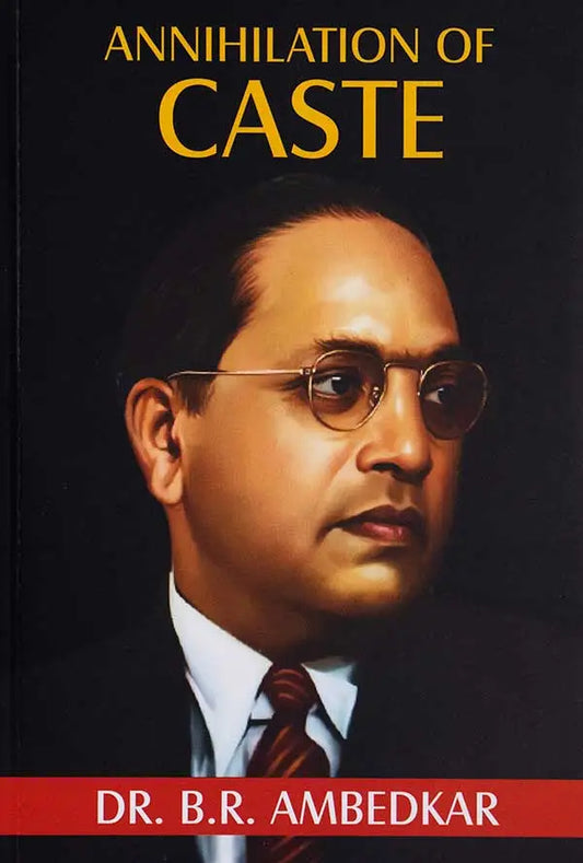 Annihilation of Caste By Dr. BR Ambedkar (Paperback)